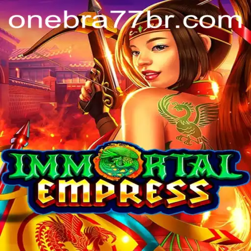 Descubra o Universo de ImmortalEmpress: Um Voo pela Fantasia com Onebra77